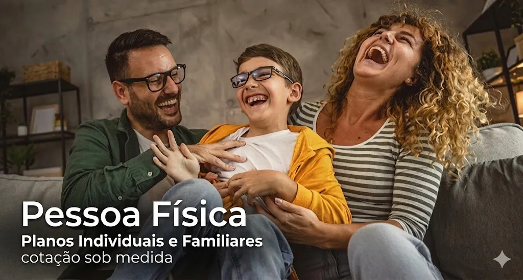 Pessoa Física - Planos Individuais e Familiares